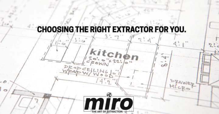 Choosing the right extractor for you.